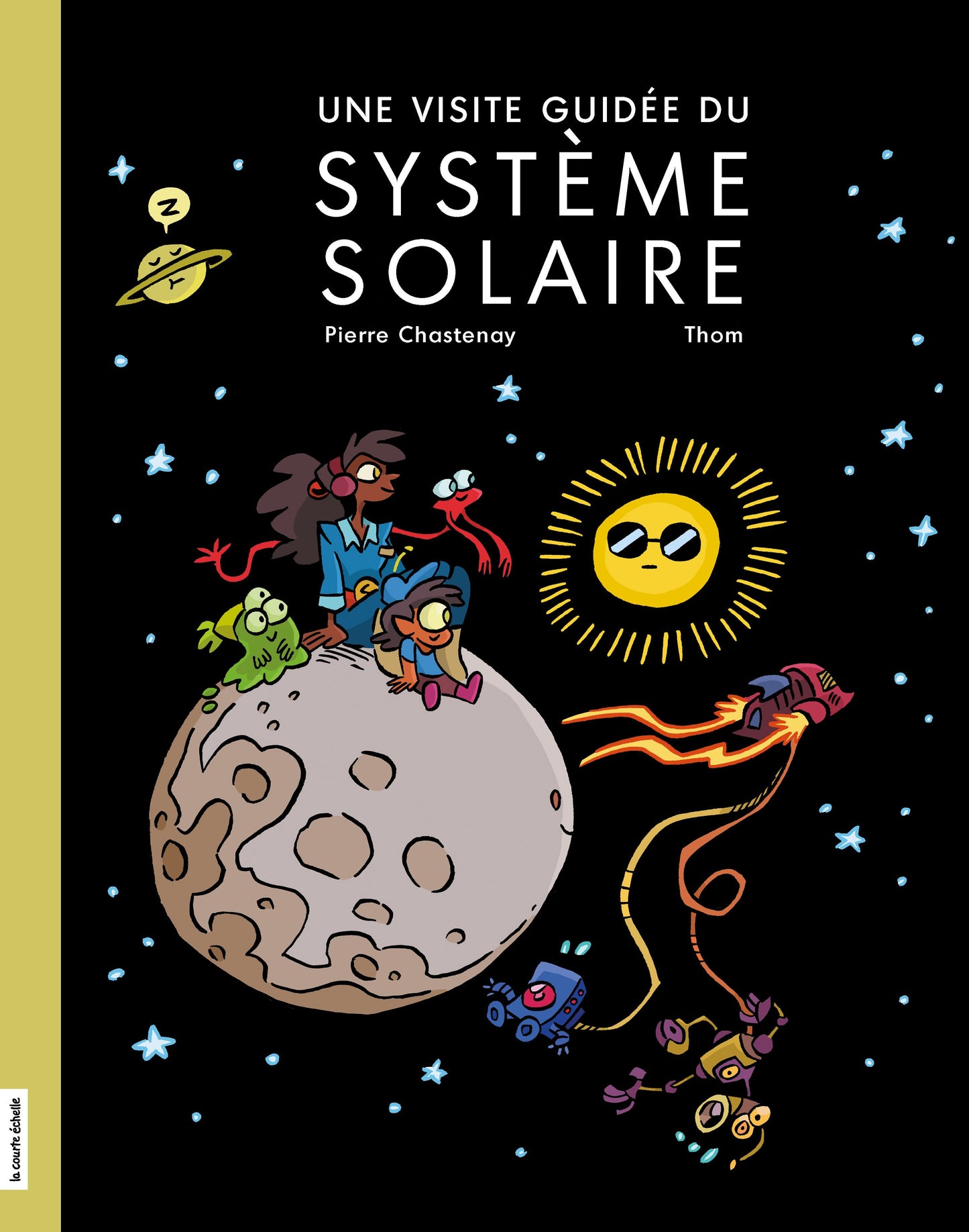 A GUIDED TOUR OF THE SOLAR SYSTEM