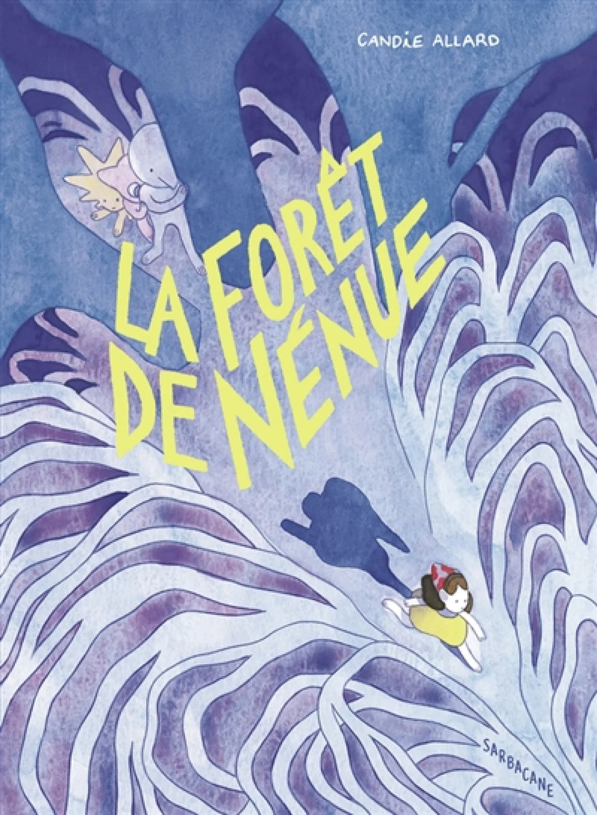 LA FORÊT DE NENUE