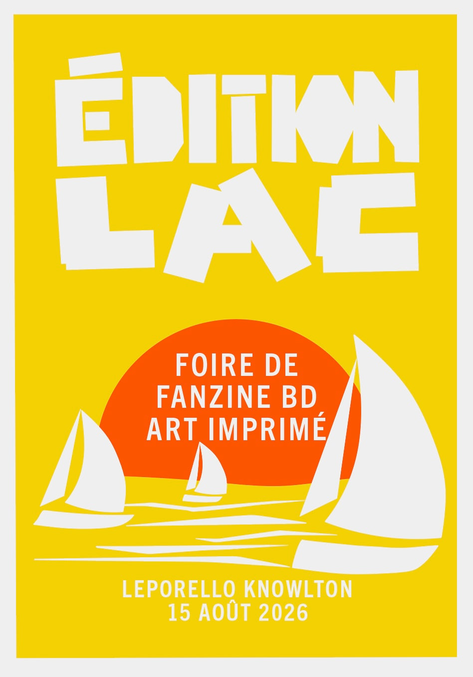 Édition Lac — 15 août