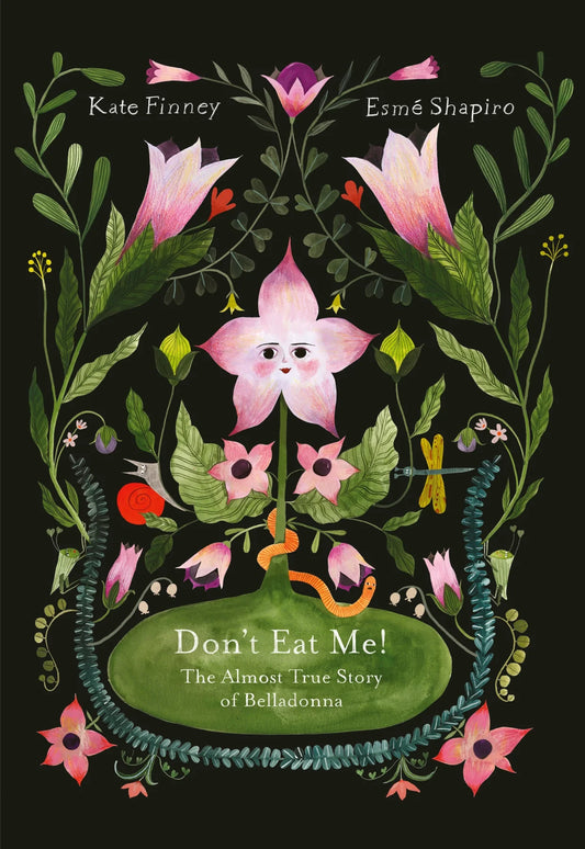 DON'T EAT ME ! THE ALMOST TRUE STORY OF BELLADONNA