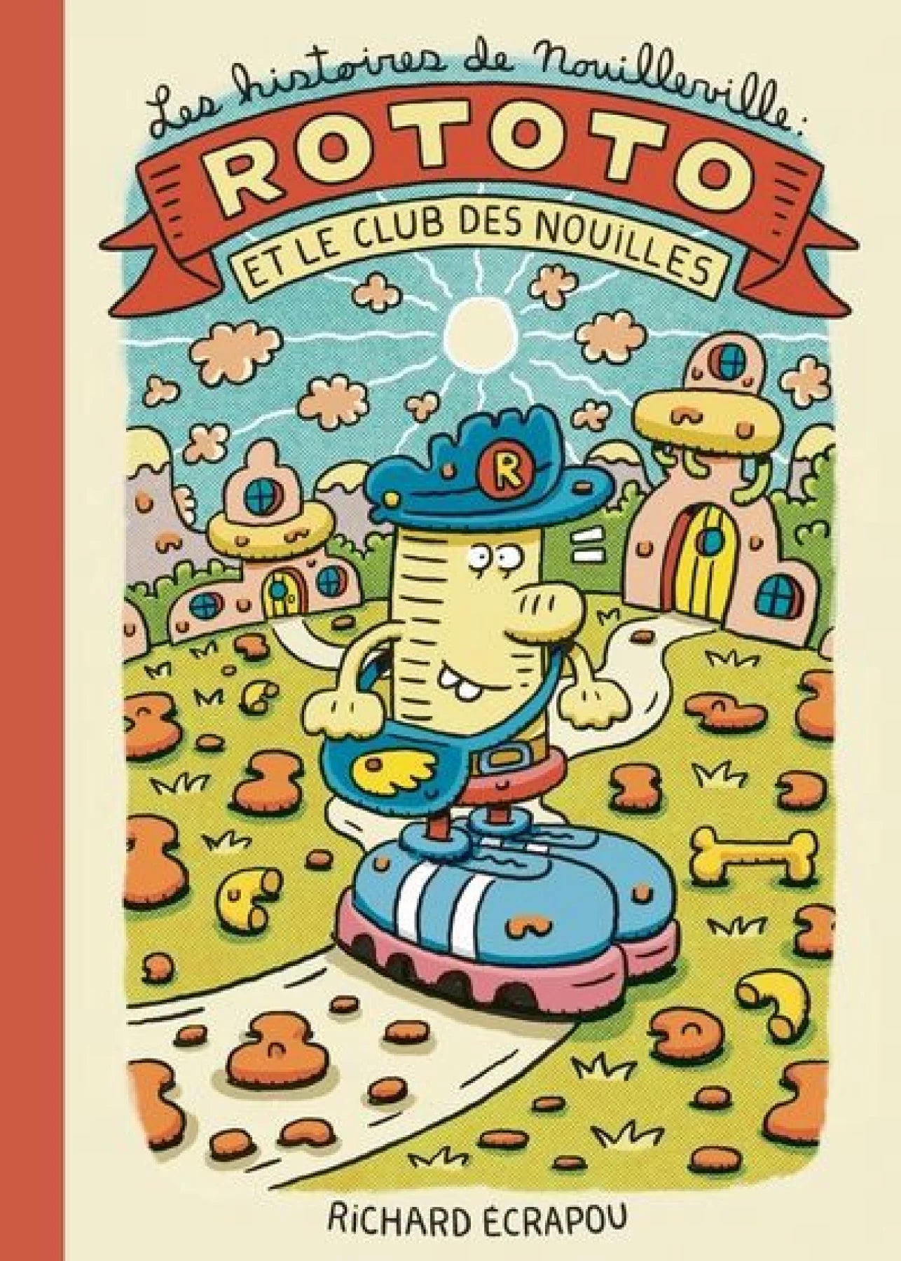 THE STORIES OF NOUILLEVILLE, ROTOTO, T1