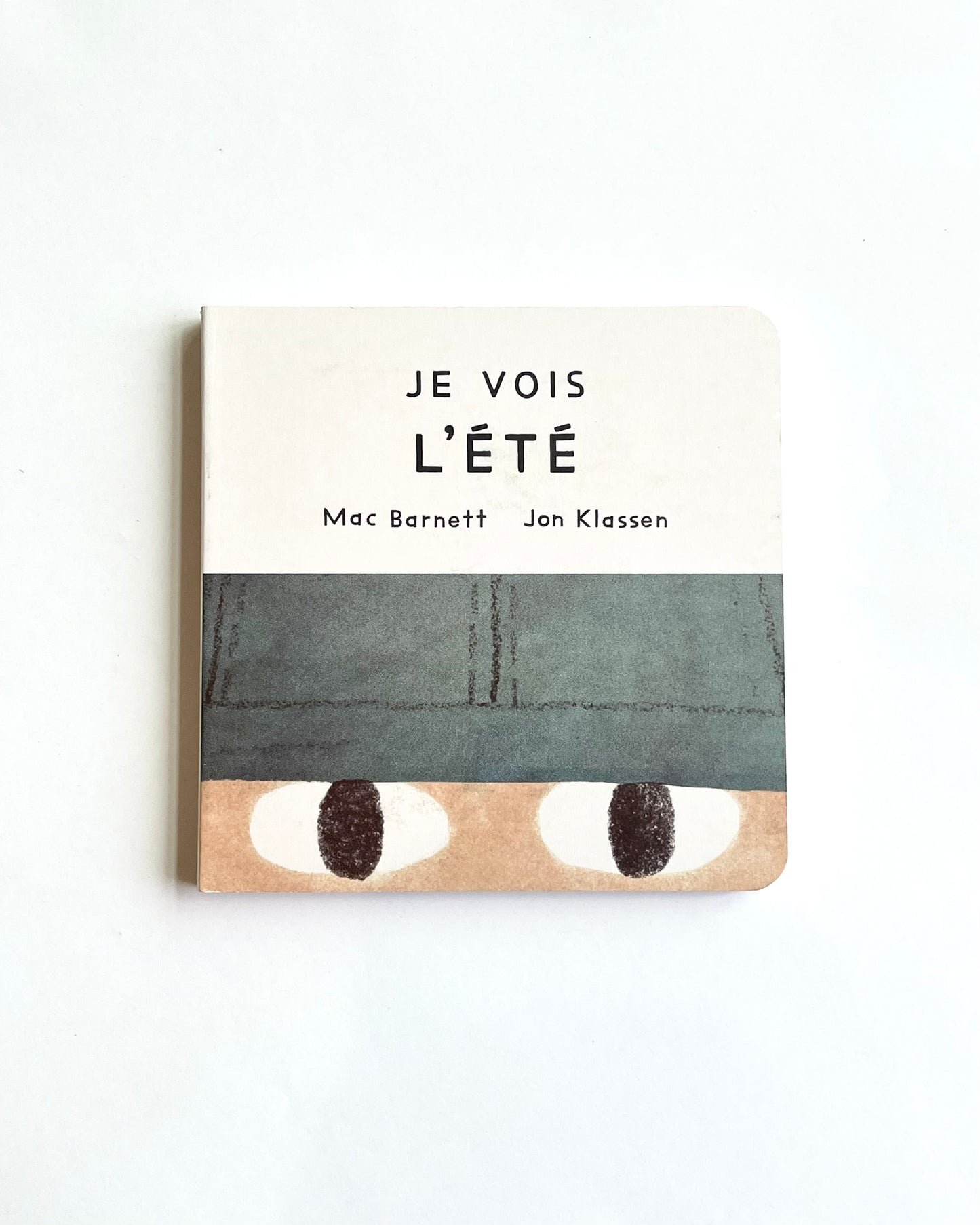 JE VOIS L’ÉTÉ