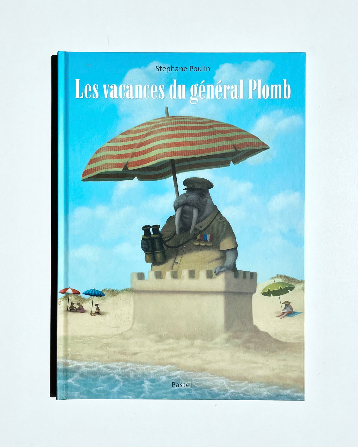 LES VACANCES DU GÉNÉRAL PLOMB