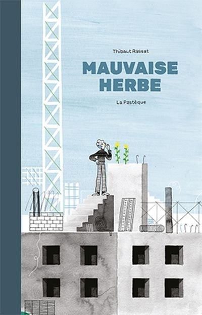 Mauvaise-herbe