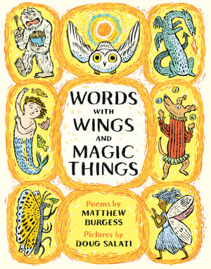 WORDS WITH WINGS AND MAGIC THINGS