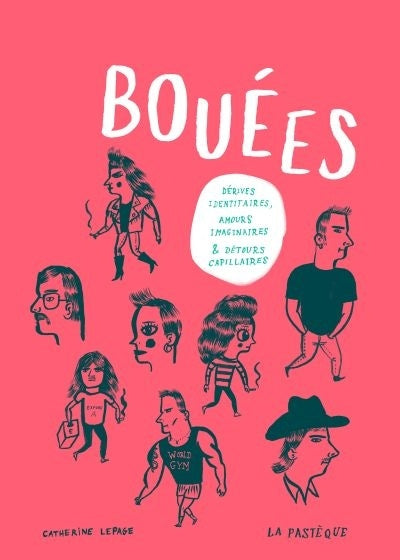 BUOYS: IDENTITY DRIFTS, IMAGINARY LOVES AND HAIR DETOURS