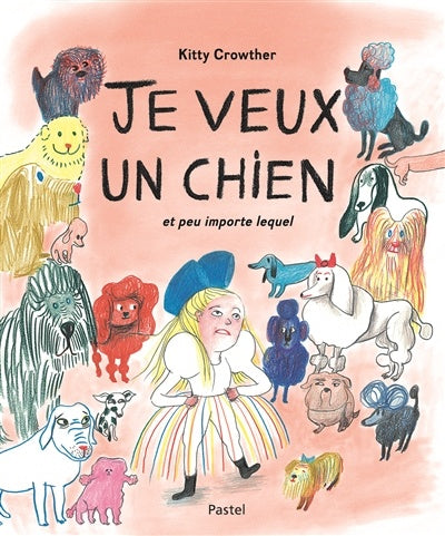 Je-veux-un-chien-et-peu-importe-lequel