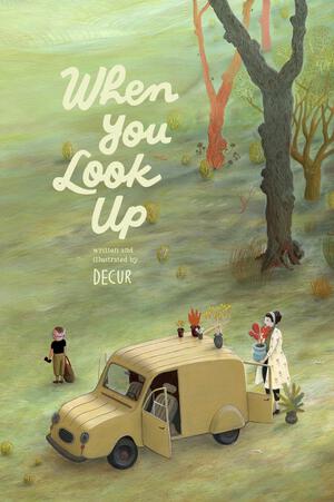 WHEN YOU LOOK UP