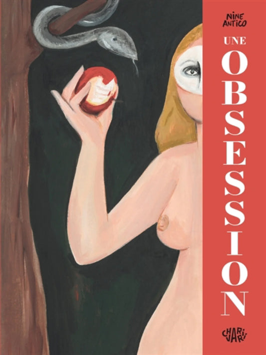 UNE OBSESSION