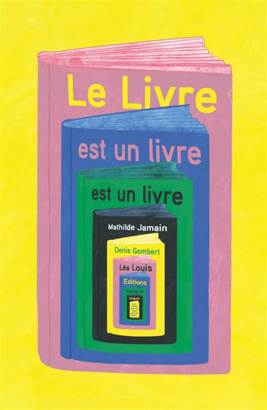 LE LIVRE EST UN LIVRE EST UN LIVRE