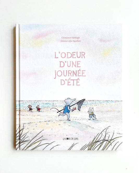 L’ODEUR D’UNE JOURNÉE D’ÉTÉ