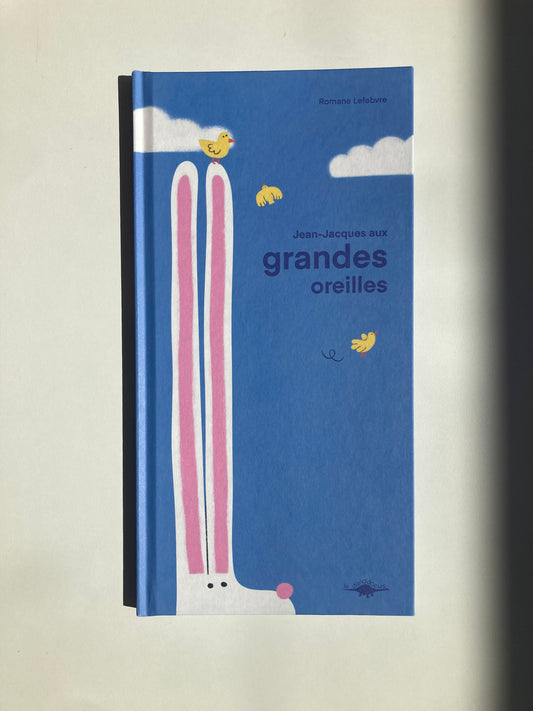 JEAN-JAQUES AUX GRANDES OREILLES