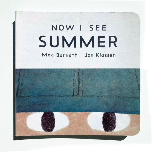 NOW I SEE SUMMER