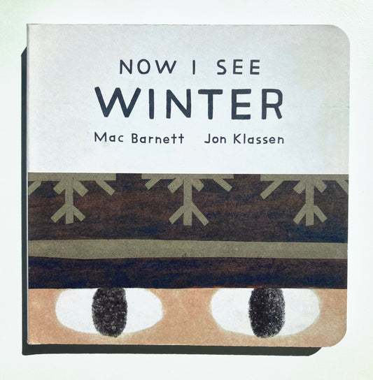 NOW I SEE WINTER