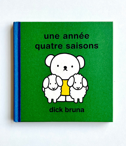 UNE ANNÉE QUATRE SAISONS