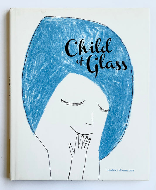 CHILD OF GLASS