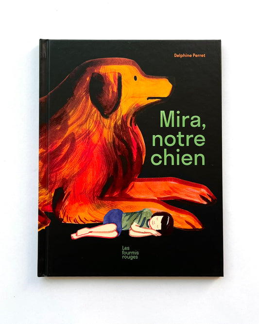 MIRA, NOTRE CHIEN