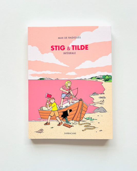 STIG & TILDE : INTÉGRALE
