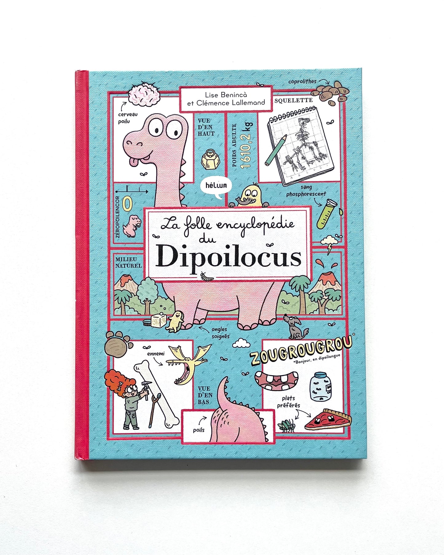 LA FOLLE ENCYCLOPÉDIE DU DIPOILOCUS