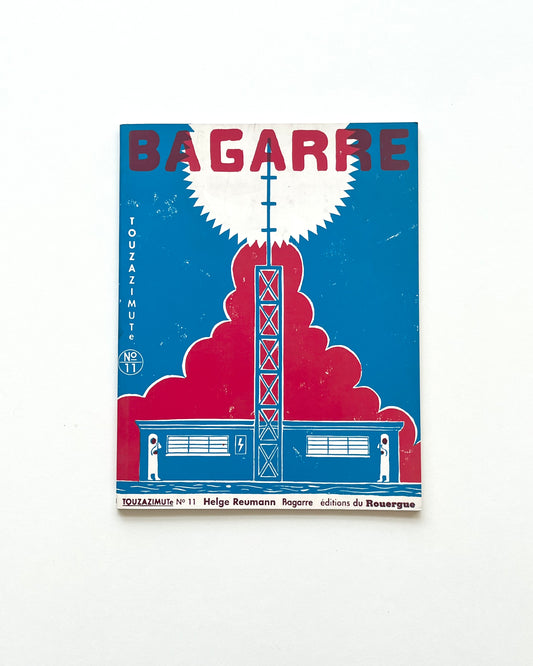 BAGARRE
