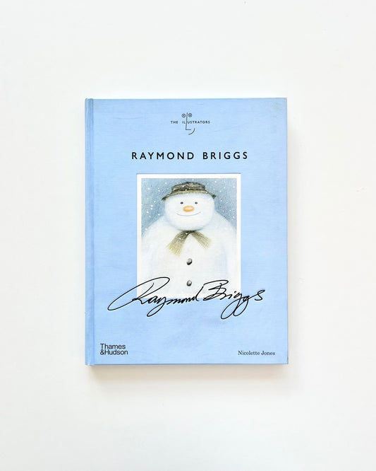 THE ILLUSTRATORS : RAYMOND BRIGGS