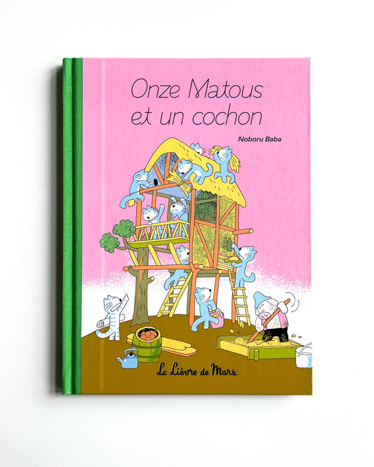 ONZE MATOUS ET UN COCHON