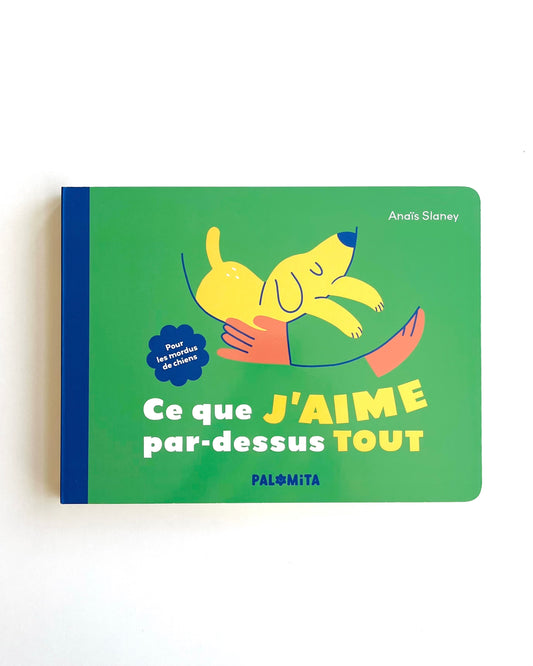 CE QUE J'AIME PAR-DESSUS TOUT