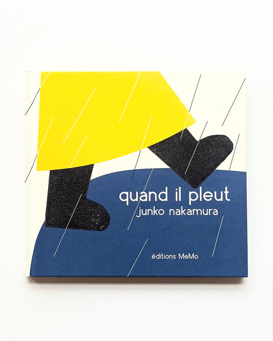 QUAND IL PLEUT