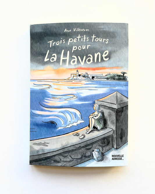 THREE LITTLE TRIPS TO HAVANA