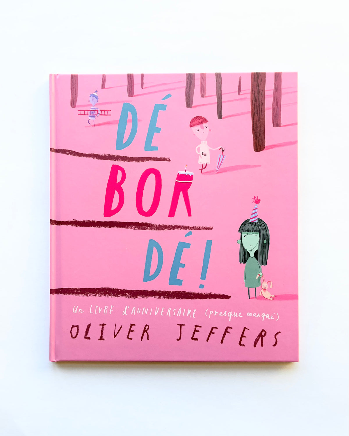 DÉBORDÉ !