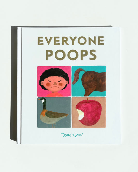 EVERYONE POOPS
