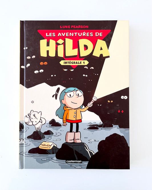 LES AVENTURES DE HILDA - L'INTÉGRALE 1