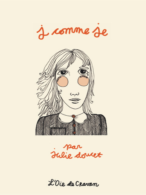 Lancement de J comme je de Julie Doucet — 24 octobre
