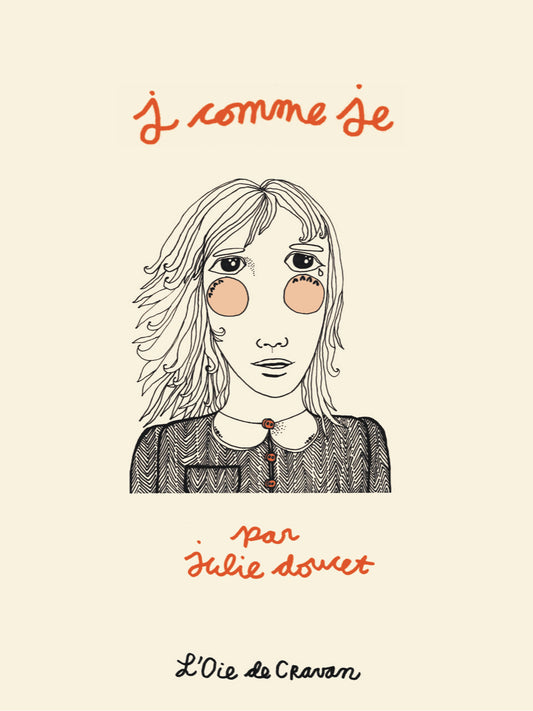 Book Launch : J comme je by Julie Doucet — October 24