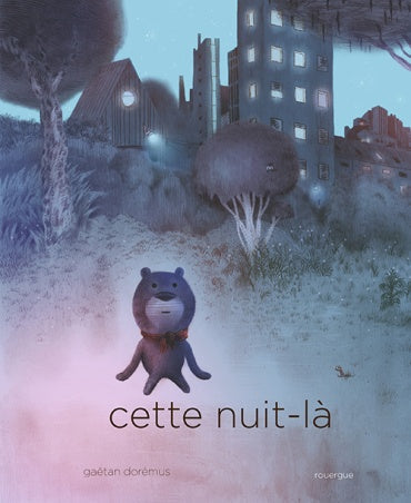 Cette-nuit-la
